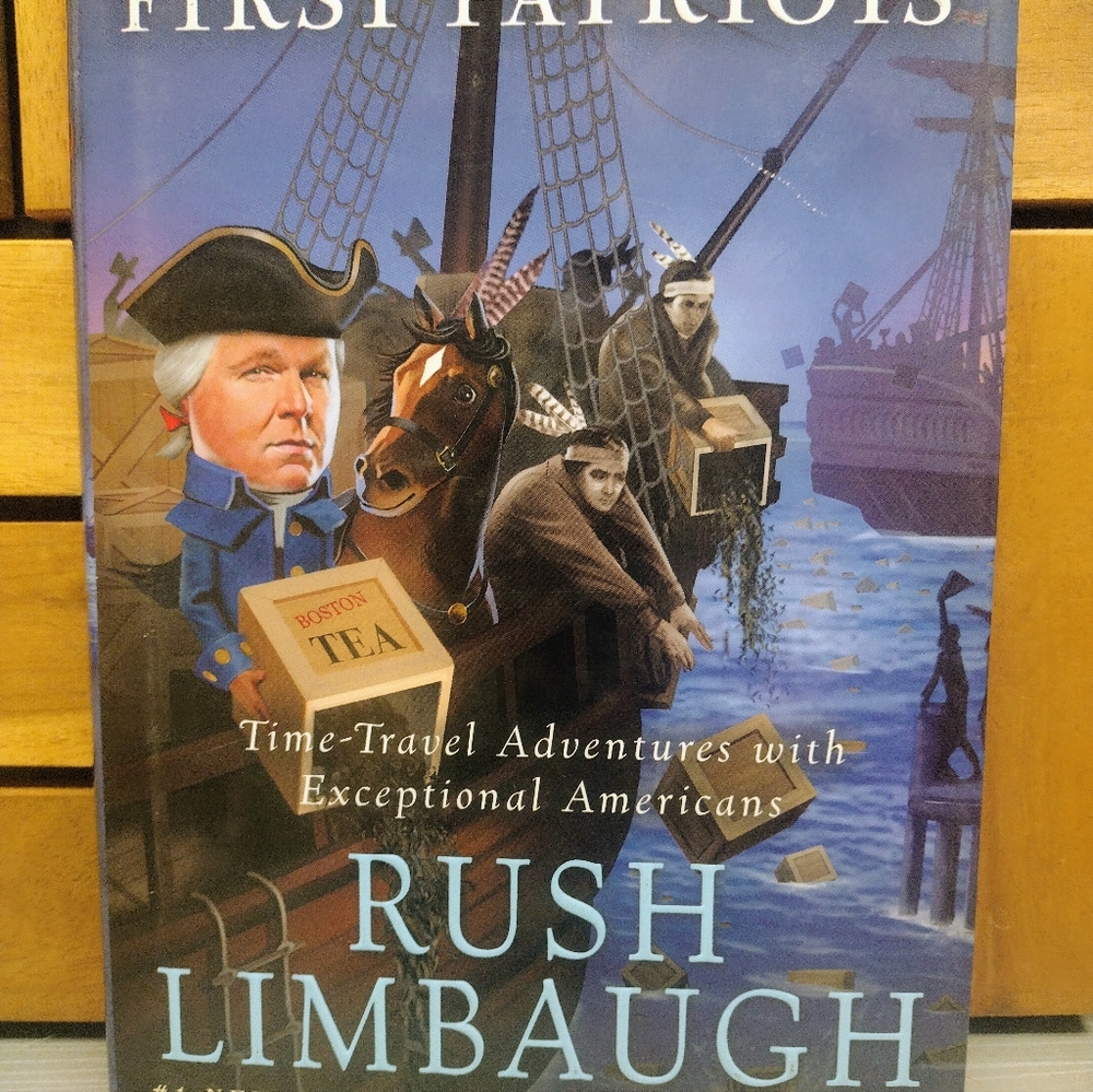 Rush Limbaughs Hardcover Time Travel Adventure Book Rush Revere & First Patriots